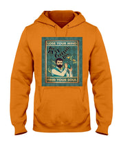 Load image into Gallery viewer, Lose Your Mind Find Your Soul Gift For Bartender Hoodie
