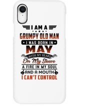 Load image into Gallery viewer, I'm A Grumpy Old Man I Was Born In May With My Heart Phone case