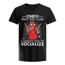 Load image into Gallery viewer, Deadpool I Almost Had To Socialize Gift For Fans Guys V-Neck