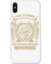 Load image into Gallery viewer, Los Mejores Nacen En Noviembre Gift For Men Phone case