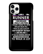 Load image into Gallery viewer, I Am A Runner I Run Because I Really Like Food Custom Design Phone case