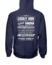 Load image into Gallery viewer, Gift For Son Who Raised By A Freaking Awesome July Mom She's A Bit Crazy Hoodie
