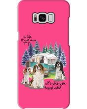 Load image into Gallery viewer, Cavalier King It's Who You Travel With Gift For Dog Lovers Phone case