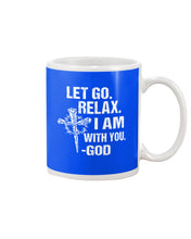 Load image into Gallery viewer, Let You Relax I Am With You Gray Background Mug