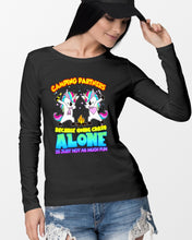 Load image into Gallery viewer, Camping Partners Because Going Crazy Alone Is Just Not As Much Fun Unisex Long Sleeve