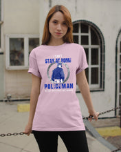 Load image into Gallery viewer, I Can't Stay At Home I'm A Policeman Unique Custom Design Guys Tee