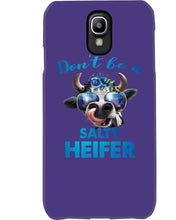 Load image into Gallery viewer, Don't Be A Salty Heifer Gift For Women Phone case