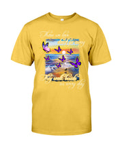 Load image into Gallery viewer, Butterfly Sunset On Beach Those We Love Don't Go Away Gift For Lover Guys Tee