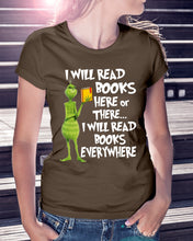 Load image into Gallery viewer, I’ll Read Book Everywhere Great Gift For Book Lovers Ladies Tee