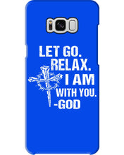 Load image into Gallery viewer, Let You Relax I Am With You Gray Background Phone case