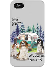 Load image into Gallery viewer, Cavalier King It's Who You Travel With Gift For Dog Lovers Phone case