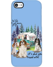 Load image into Gallery viewer, Cavalier King It's Who You Travel With Gift For Dog Lovers Phone case