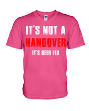 Load image into Gallery viewer, It's Not A Hangover It's Beer Flu Gift For Men Guys V-Neck