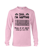Load image into Gallery viewer, Cute Coffee Cup Shh I’m Napping Please Do Not Disturb Gift For Nurse Unisex Long Sleeve