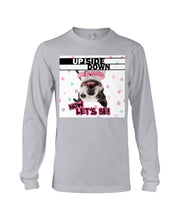 Load image into Gallery viewer, Boston Upside Down Now Let's Be Gift For Dog Lovers Unisex Long Sleeve