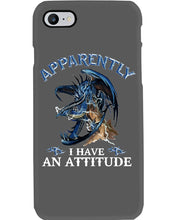 Load image into Gallery viewer, Apparently I Have An Attitude Blue Dragon Phone case