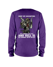Load image into Gallery viewer, I'm Coming For You And Hell Is Coming With Me Unisex Long Sleeve
