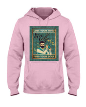 Load image into Gallery viewer, Lose Your Mind Find Your Soul Gift For Bartender Hoodie
