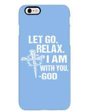 Load image into Gallery viewer, Let You Relax I Am With You Gray Background Phone case