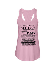 Load image into Gallery viewer, I Ge My Attitude From My August Dad Birthday Meaningful Gift Ladies Flowy Tank