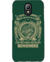 Load image into Gallery viewer, Los Mejores Nacen En Noviembre Gift For Men Phone case