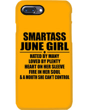 Load image into Gallery viewer, Birthday Gift For Smartass June GirlHeart On Her Sleeve Phone case