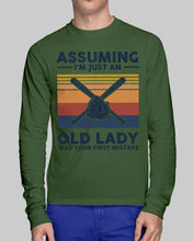 Load image into Gallery viewer, Assuming I;m Just An Old Lady Was Your First Mistake Gift For Softball Lovers Unisex Long Sleeve