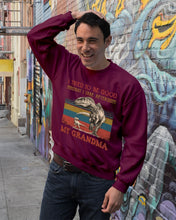 Load image into Gallery viewer, Grandma Gift For Grandson I Tried To Be Good But I Take After Sweatshirt