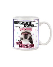 Load image into Gallery viewer, Boston Upside Down Now Let's Be Gift For Dog Lovers Mug