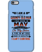 Load image into Gallery viewer, I'm A Grumpy Old Man I Was Born In May With My Heart Phone case