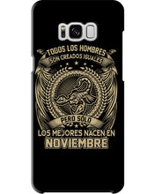 Load image into Gallery viewer, Los Mejores Nacen En Noviembre Gift For Men Phone case