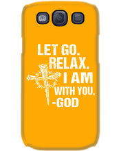 Load image into Gallery viewer, Let You Relax I Am With You Gray Background Phone case