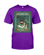 Load image into Gallery viewer, Lose Your Mind Find Your Soul Gift For Bartender Guys Tee