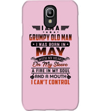 Load image into Gallery viewer, I'm A Grumpy Old Man I Was Born In May With My Heart Phone case