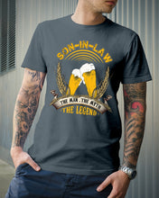 Load image into Gallery viewer, Beer Day Funny Gift For Son-In-Law The Man The Myth The Legend Guys Tee