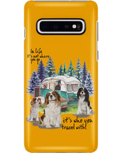 Load image into Gallery viewer, Cavalier King It's Who You Travel With Gift For Dog Lovers Phone case