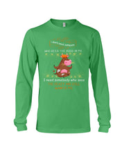 Load image into Gallery viewer, Cow I Need Somebody Who Sees The Crazy And Still Wants Me Unisex Long Sleeve