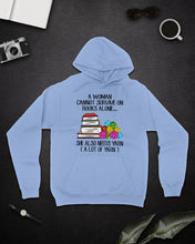 Load image into Gallery viewer, A Woman Cannot Survive On Book Alone She Also Needs Yarn Trending Hoodie