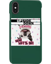 Load image into Gallery viewer, Boston Upside Down Now Let's Be Gift For Dog Lovers Phone case