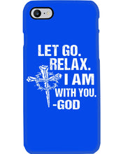 Load image into Gallery viewer, Let You Relax I Am With You Gray Background Phone case