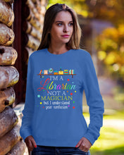 Load image into Gallery viewer, I Am A Librarian Not A Magician Custom Design Gifts Sweatshirt