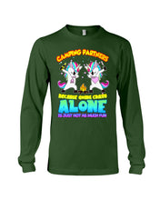 Load image into Gallery viewer, Camping Partners Because Going Crazy Alone Is Just Not As Much Fun Unisex Long Sleeve