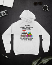 Load image into Gallery viewer, A Woman Cannot Survive On Book Alone She Also Needs Yarn Trending Hoodie