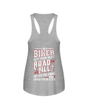 Load image into Gallery viewer, I'm A Biker Not your Next Road Kill Gift For Biker Ladies Flowy Tank