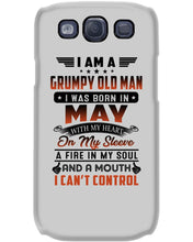Load image into Gallery viewer, I'm A Grumpy Old Man I Was Born In May With My Heart Phone case