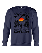 Load image into Gallery viewer, Life Is Short Buy The Shoes Sweatshirt