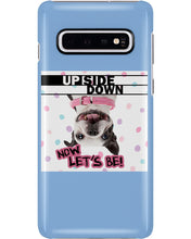 Load image into Gallery viewer, Boston Upside Down Now Let's Be Gift For Dog Lovers Phone case