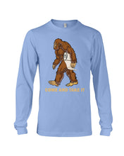 Load image into Gallery viewer, Bigfoot Come And Take It Simple Custom Design Unisex Long Sleeve