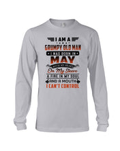 Load image into Gallery viewer, I'm A Grumpy Old Man I Was Born In May With My Heart Unisex Long Sleeve