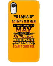 Load image into Gallery viewer, I'm A Grumpy Old Man I Was Born In May With My Heart Phone case